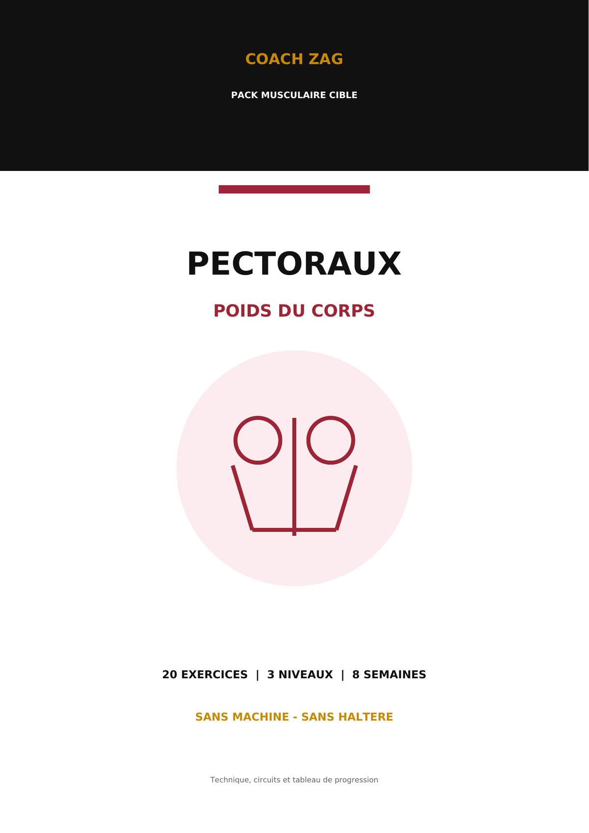 Pack Pectoraux Coach Zag — Poids du corps — 20 exercices