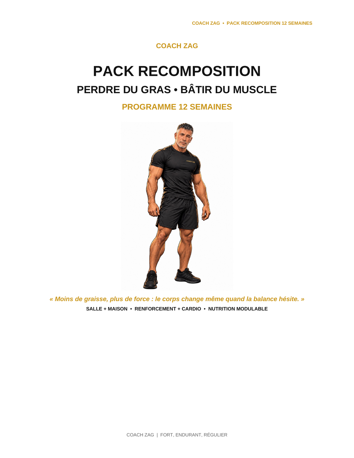 Pack Recomposition Coach Zag — Programme complet 12 semaines