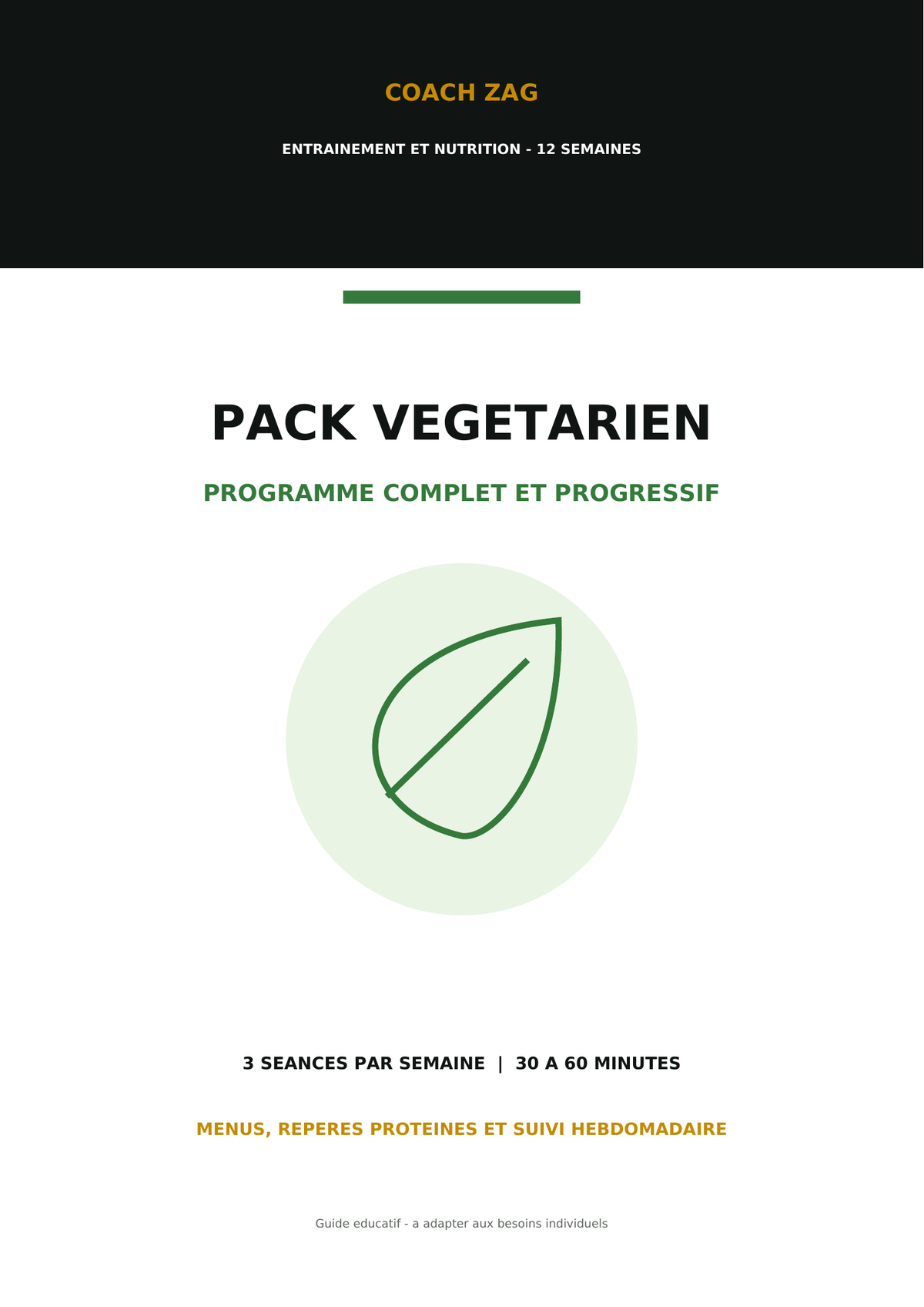 Pack Végétarien Coach Zag — Programme complet 12 semaines